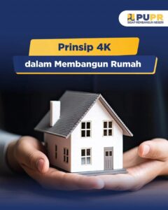 Prinsip 4K dalam Membangun Rumah